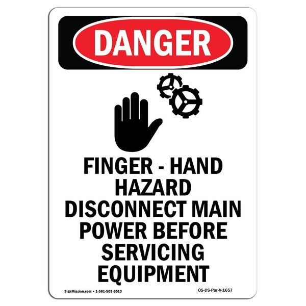 Signmission OSHA Danger Sign, Finger, Hand Hazard, 14in X 10in Rigid Plastic, 10" W, 14" L, Portrait OS-DS-P-1014-V-1657